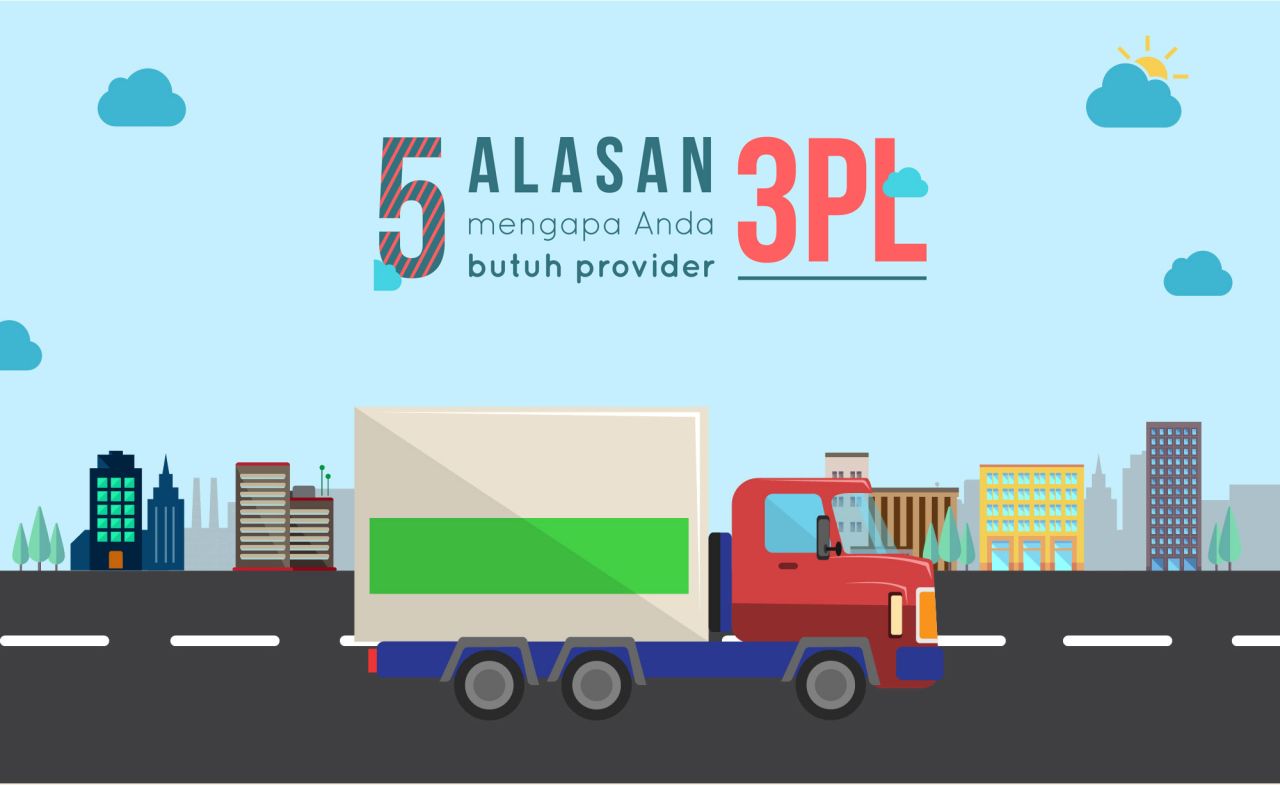 Top Five Reasons Why You Need 3PL Provider